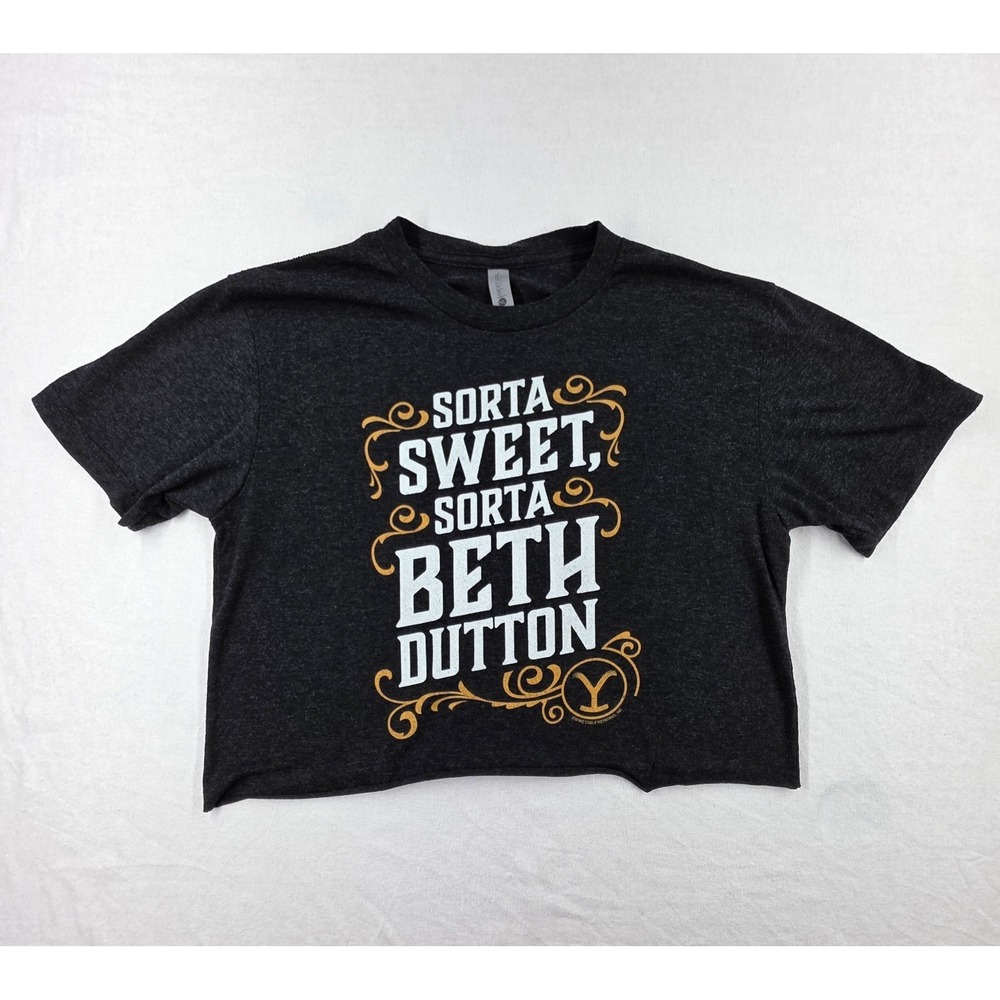 Beth Dutton Tshirt Sorta Sweet Sorta Beth Dutton Crop Top